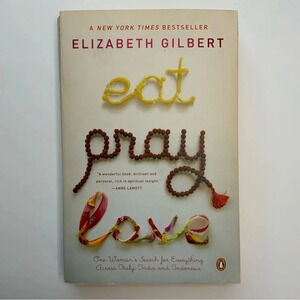 2/$30 ELIZABETH GILBERT Eat Pray Love Paperback